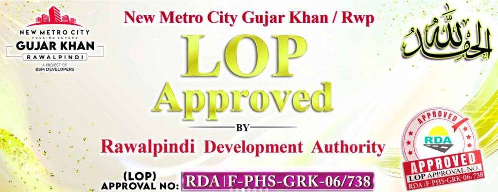 LOP Approved new metro city gujar khan