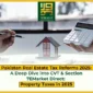 Pakistan Real Estate Tax Reforms 2025