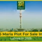 5 Marla Plots For Sale in Lahore in 2025