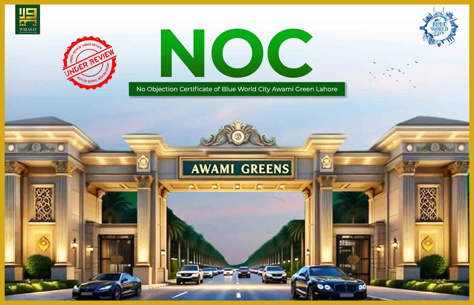 No Objection Certificate of Blue World City Awami Green Lahore