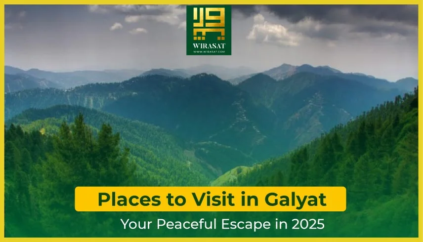 Places To Visit in Galyat
