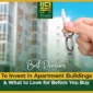 Best Reasons to Invest in Apartment Buildings and What to Look for Before You Buy 85x85