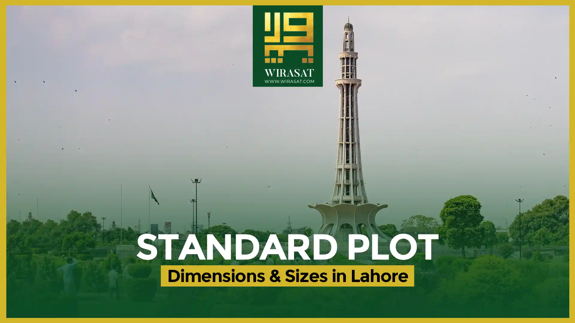 Standard Plot Dimensions & Sites In Lahore