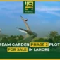 Dream Garden Phase 2 Plots for Sale in Lahore