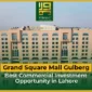 Grand Square Mall Gulberg Best Commercial Investment Opportunity in Lahore 85x85
