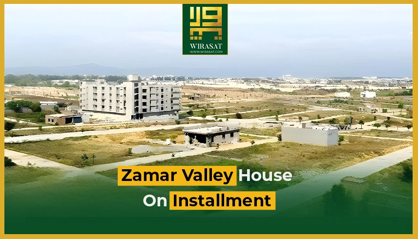 Zamar Valley House On Installment