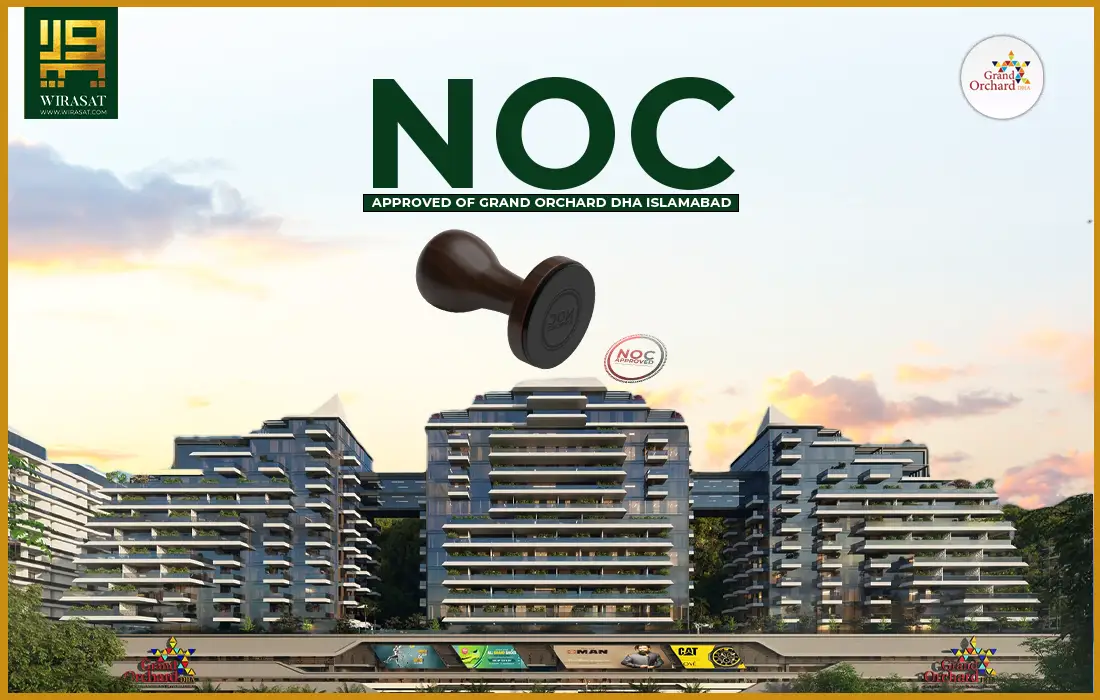 NOC of Grand Orchard DHA Islamabad