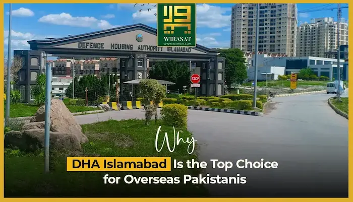 Why-DHA-Islamabad-Is-the-Top-Choice-for-Overseas-Pakistanis