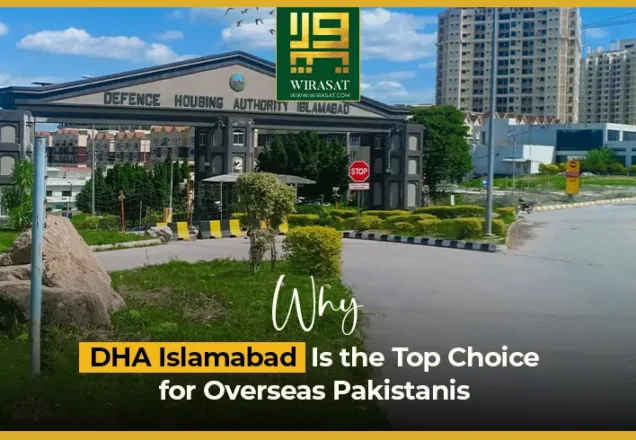 Why DHA Islamabad Is the Top Choice for Overseas Pakistanis