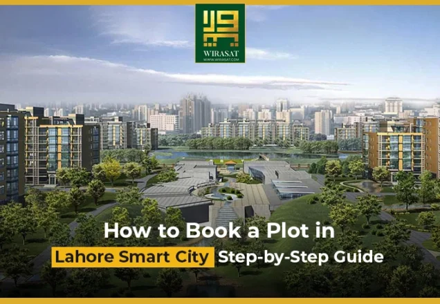 How to Book a Plot in Lahore Smart City – Step-by-Step Guide
