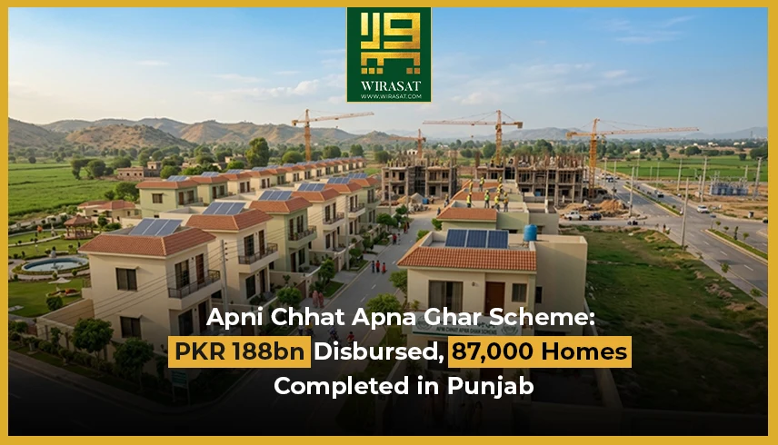 Apni Chhat Apna Ghar Scheme PKR 188bn Disbursed, 87,000 Homes Completed in Punjab