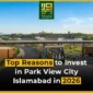 wirasat 4 30 26 Top Reasons to Invest in Park View City Islamabad in 2026 85x85