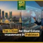 Top cities for real estate investment in Pakistan