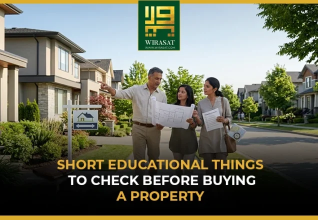 Short Educational things to check before buying a property