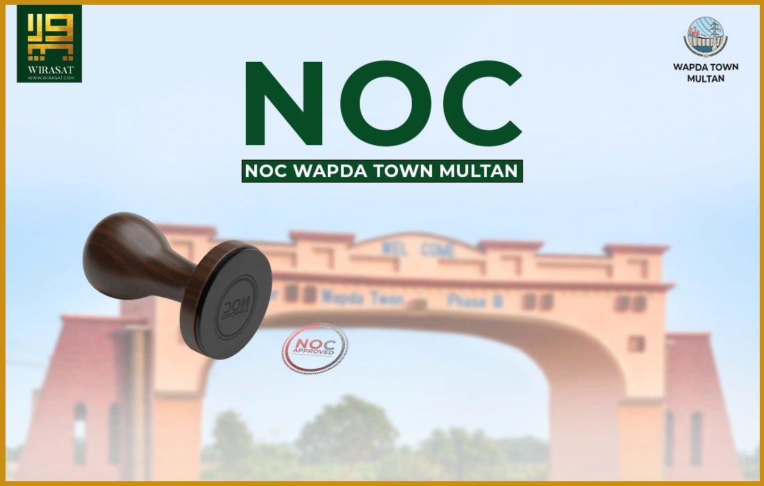 NOC Wapda Town Multan