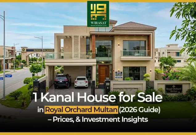 1 Kanal House for Sale in Royal Orchard Multan (2026 Guide) – Prices, & Investment Insights