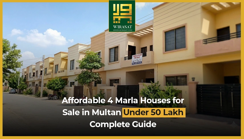 Affordable 4 Marla Houses for Sale in Multan Under 50 Lakh