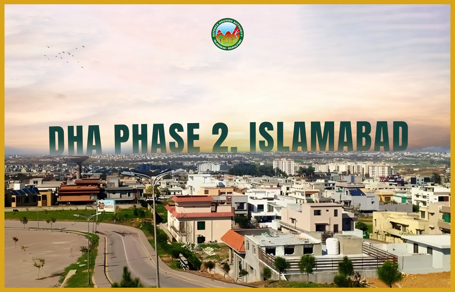 DHA Phase 2, Islamabad
