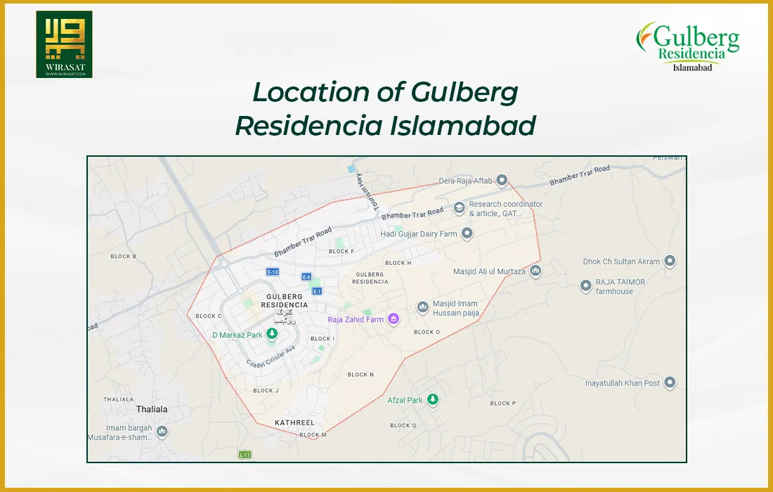 Location of Gulberg Residencia Islamabad