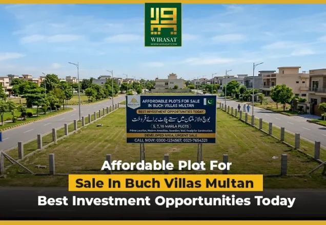 Affordable Plot For Sale In Buch Villas Multan – Best Investment Opportunities Today